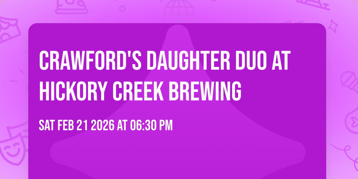 Crawford's Daughter Duo at Hickory Creek Brewing 