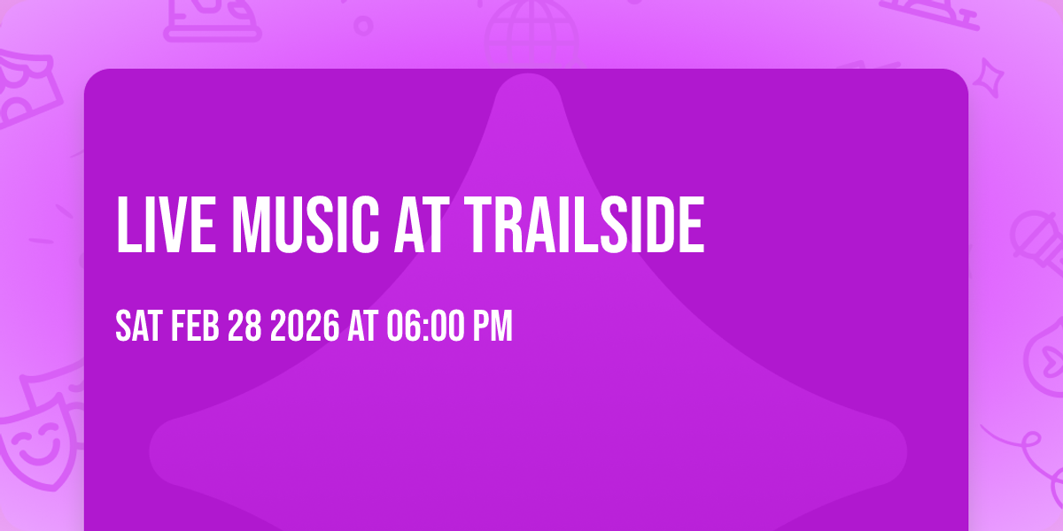 Live Music at Trailside 