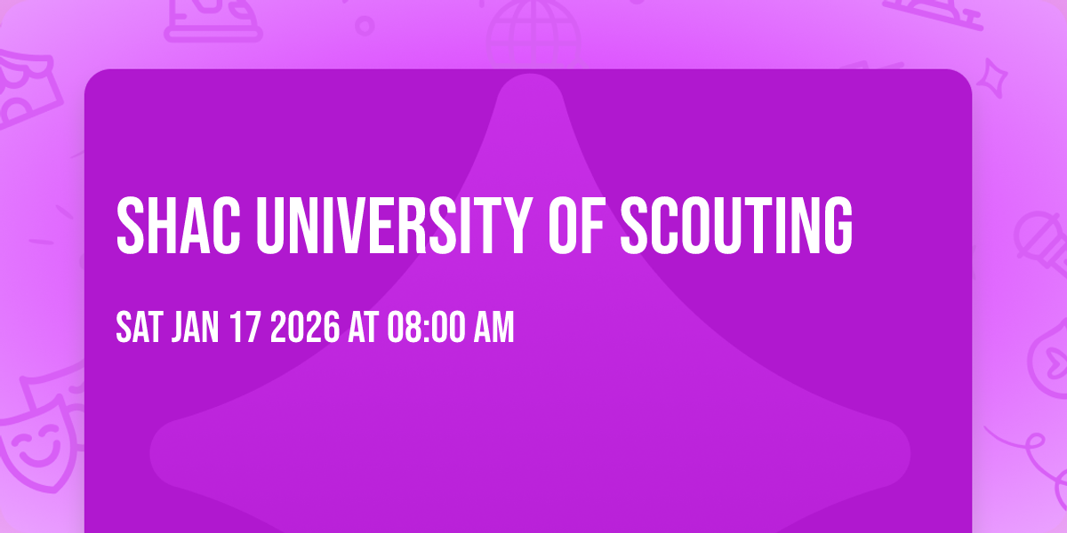 SHAC University of Scouting