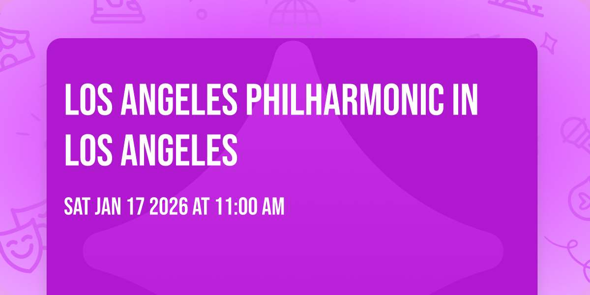 Los Angeles Philharmonic in Los Angeles