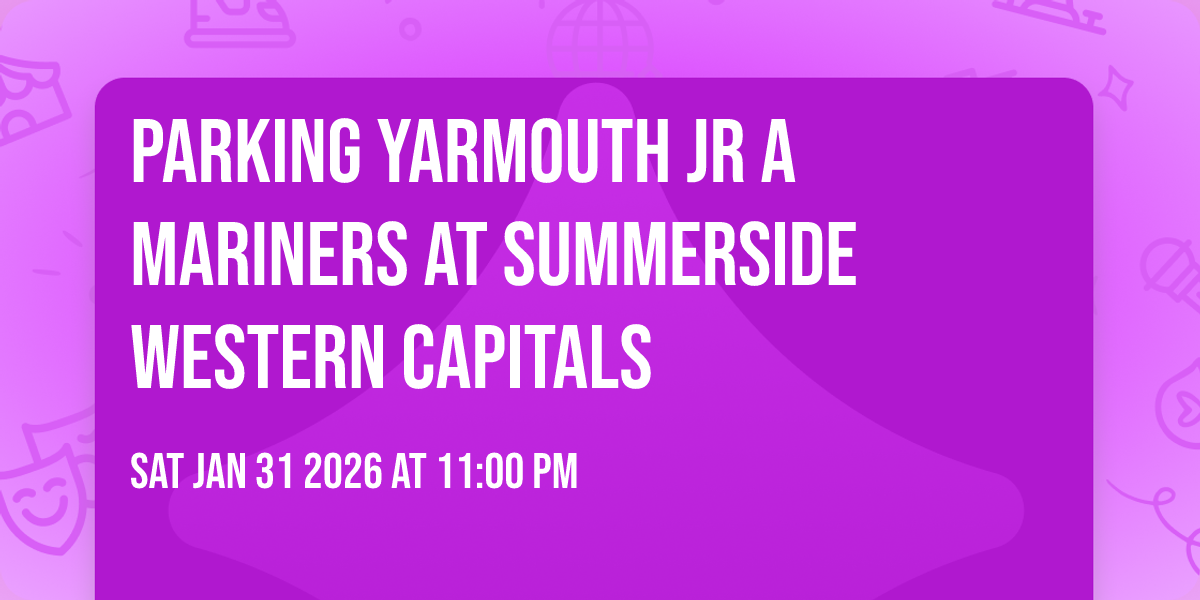 Parking Yarmouth JR a Mariners at Summerside Western Capitals
