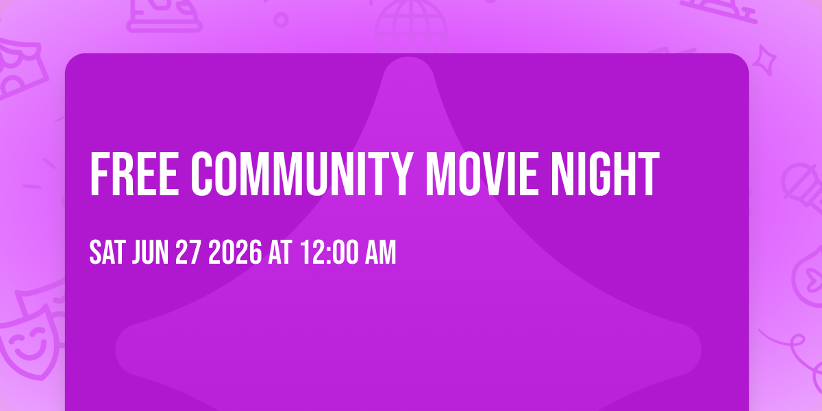 FREE Community Movie Night