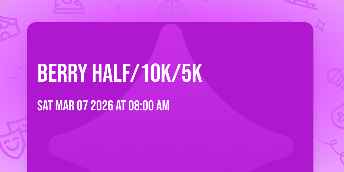 Berry Half/10K/5K