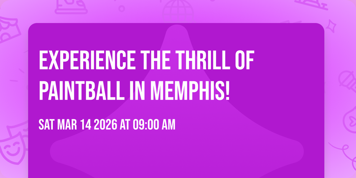 Experience the THRILL of Paintball in Memphis!