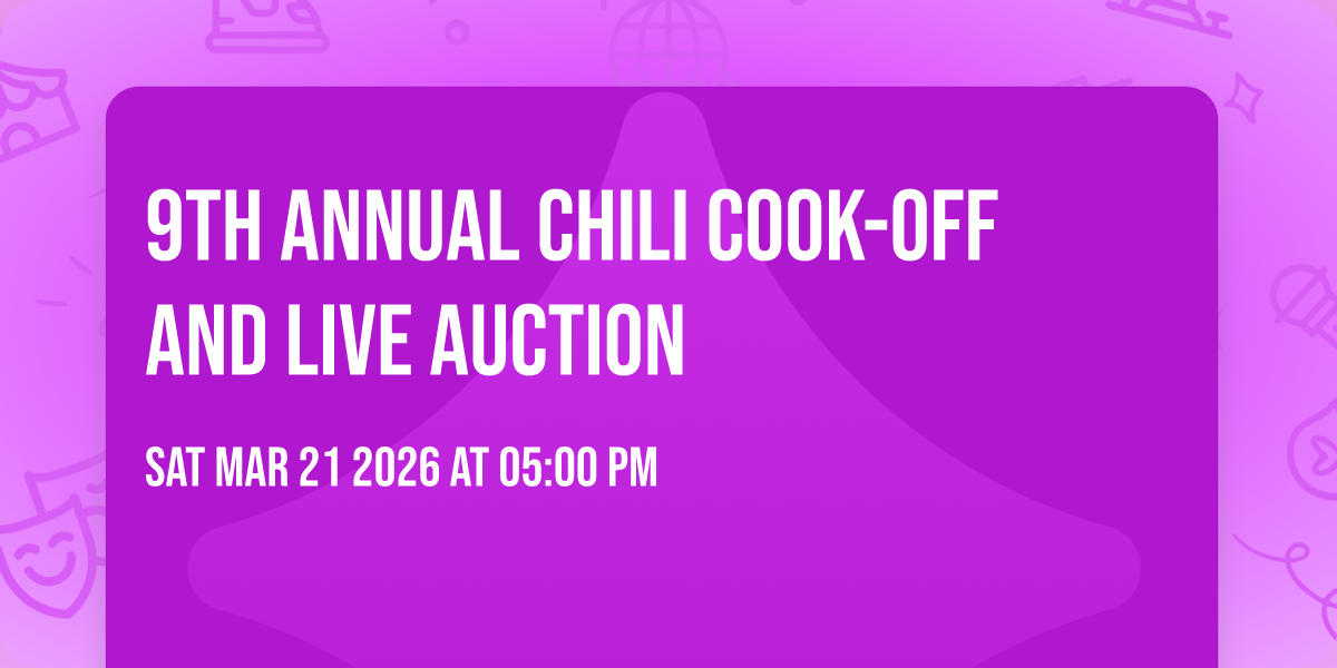 9th annual chili cook-off and live auction