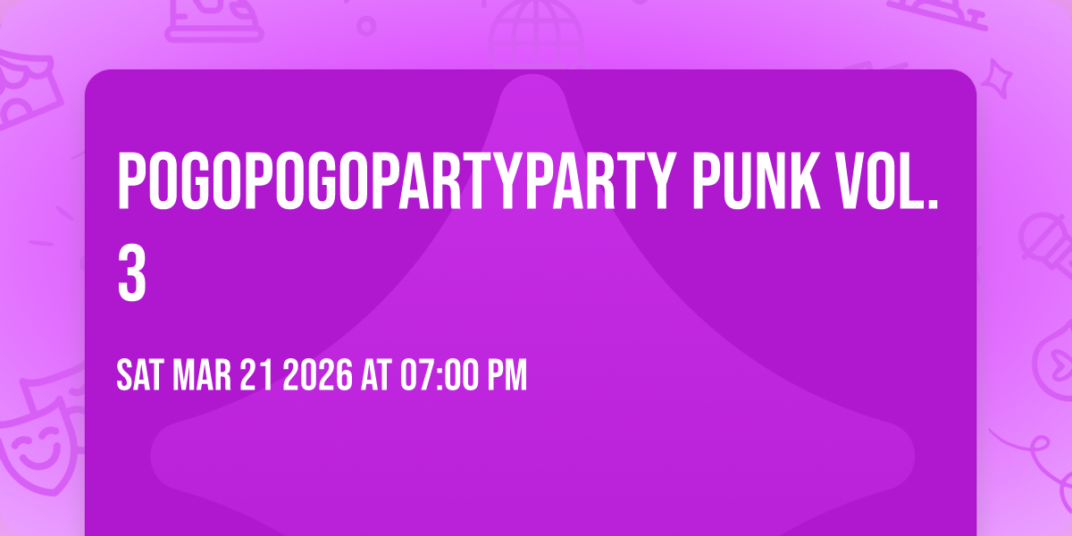 PogoPogoPartyParty Punk Vol. 3