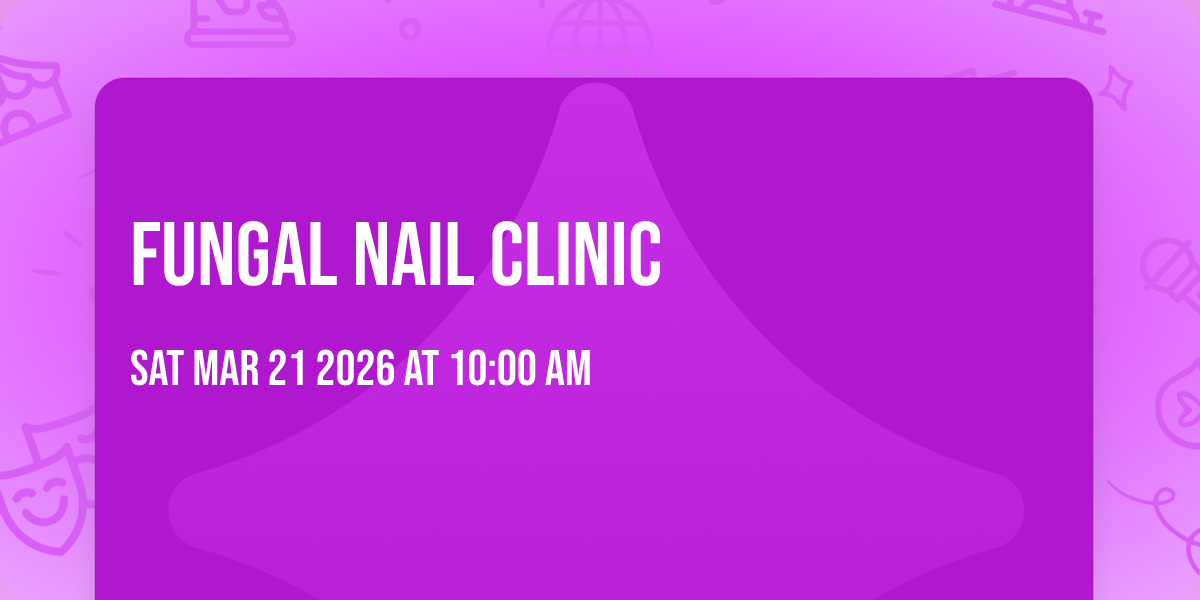 Fungal Nail Clinic