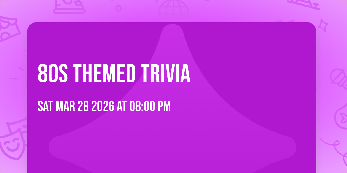 80s Themed Trivia