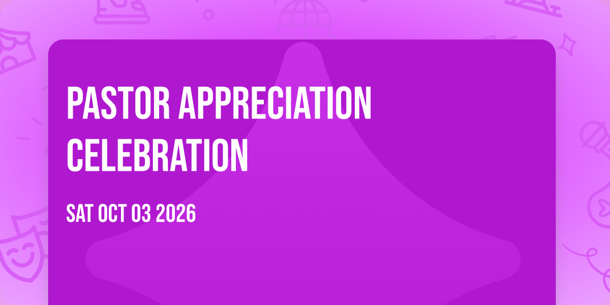 Pastor Appreciation Celebration