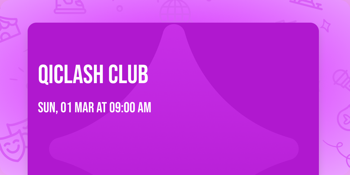 QiClash Club