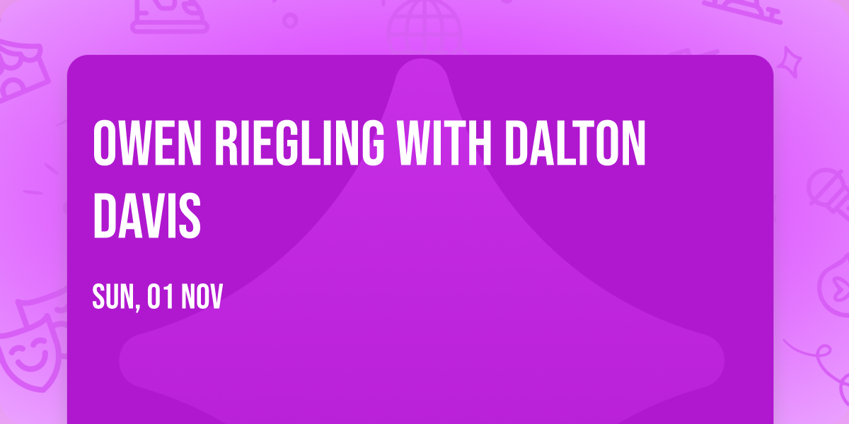 Owen Riegling with Dalton Davis