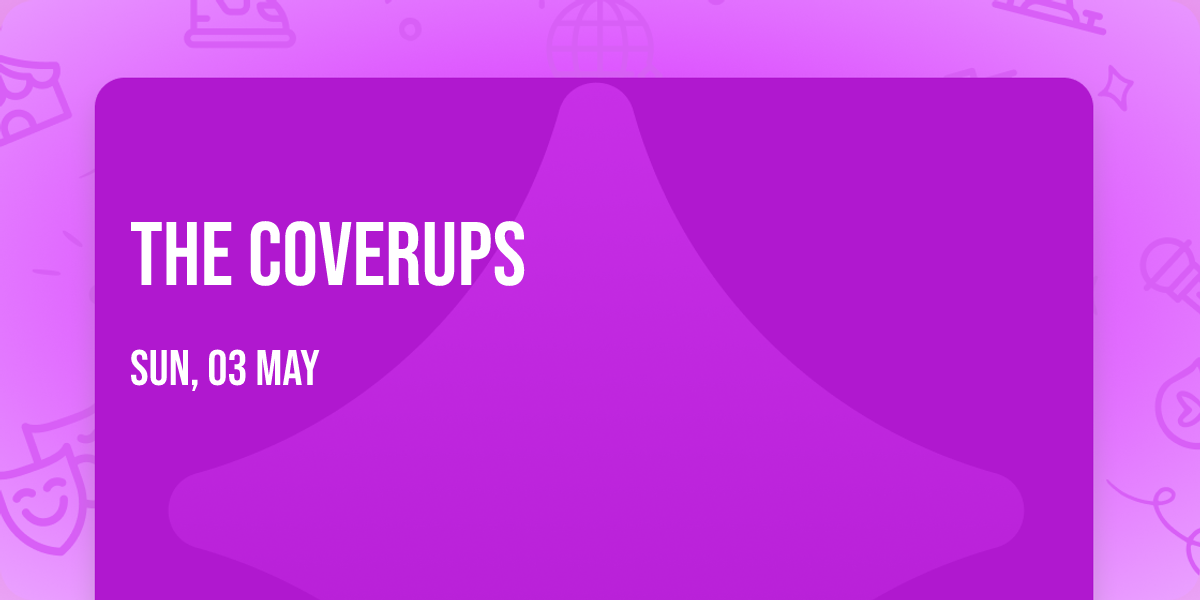 The Coverups