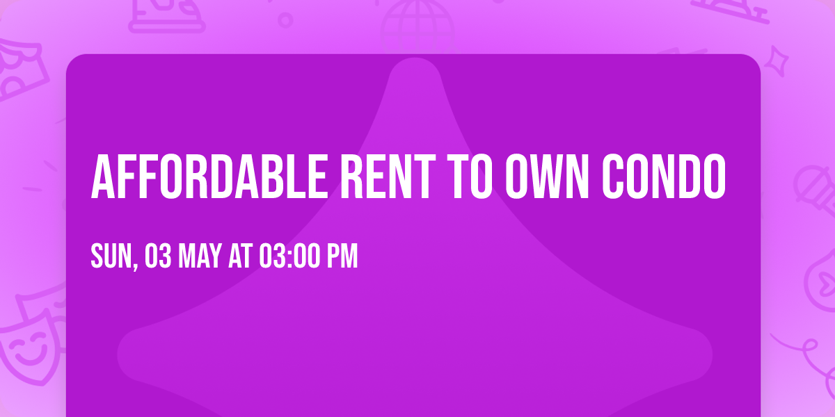 affordable rent to own condo 