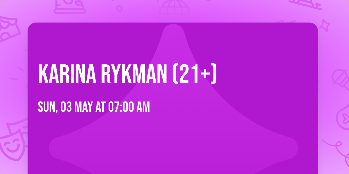 Karina Rykman (21+)