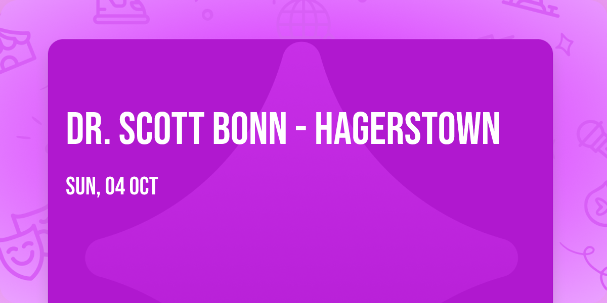 Dr. Scott Bonn - Hagerstown