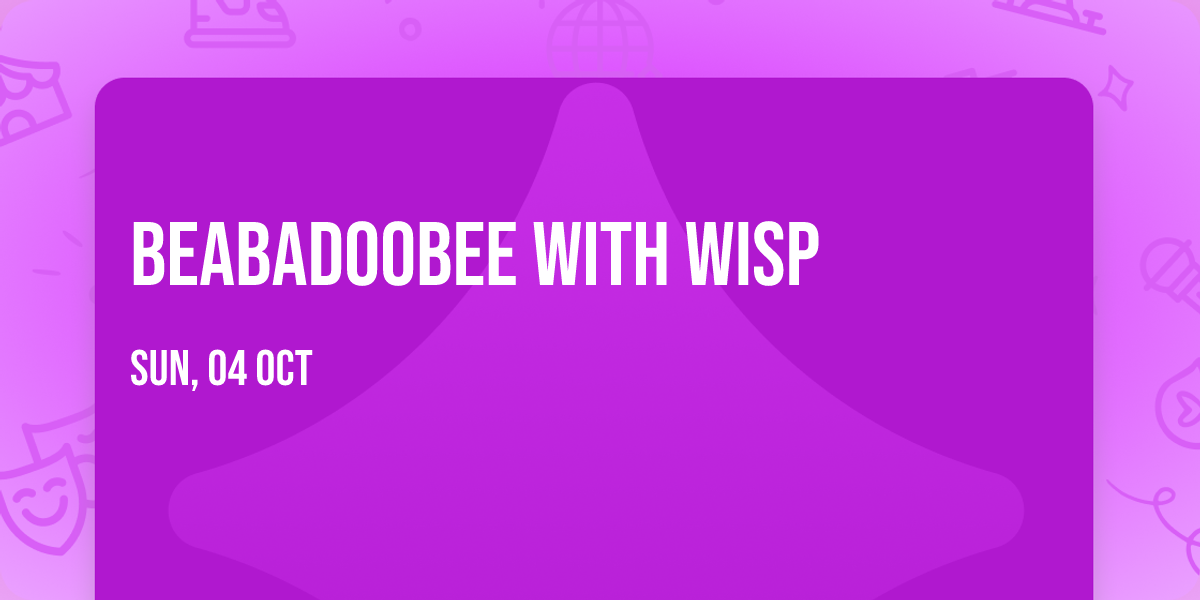 beabadoobee with Wisp