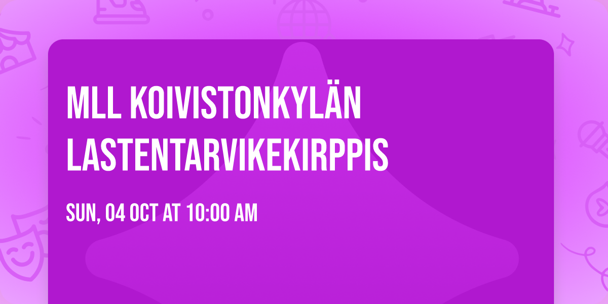 MLL Koivistonkyl\u00e4n lastentarvikekirppis
