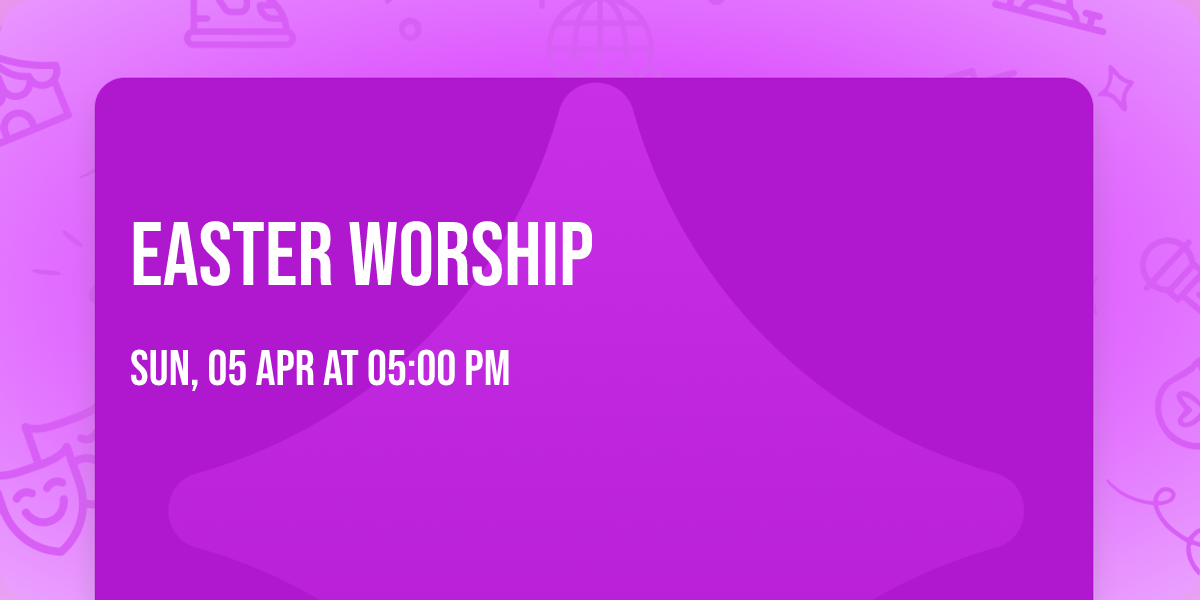 Easter Worship