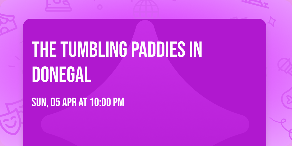 The Tumbling Paddies in Donegal