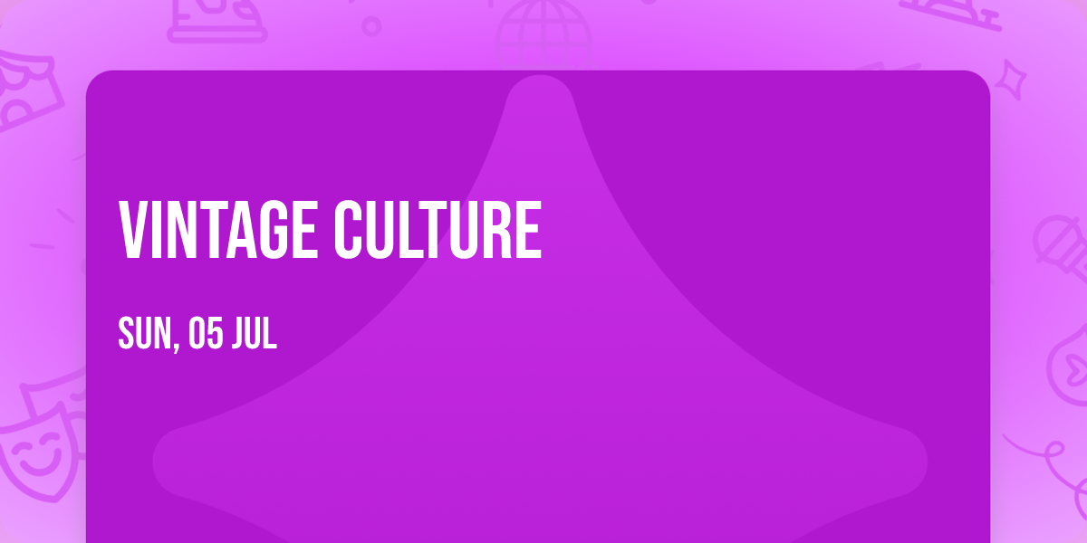 Vintage Culture