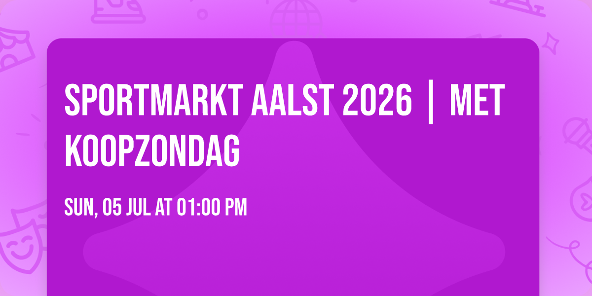 Sportmarkt Aalst 2026 | met koopzondag