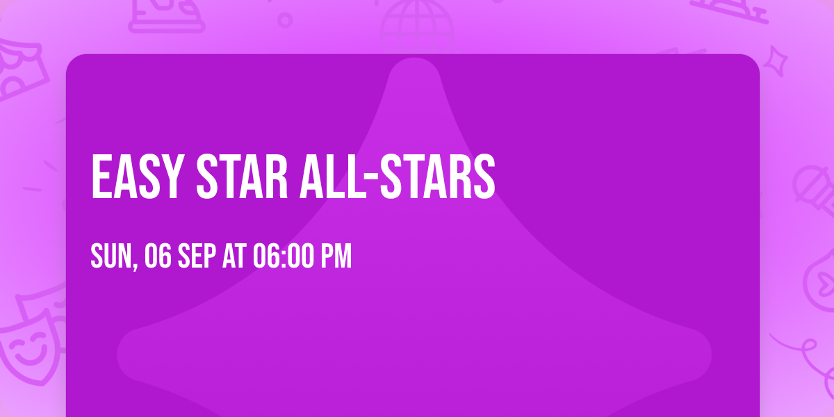 Easy Star All-Stars