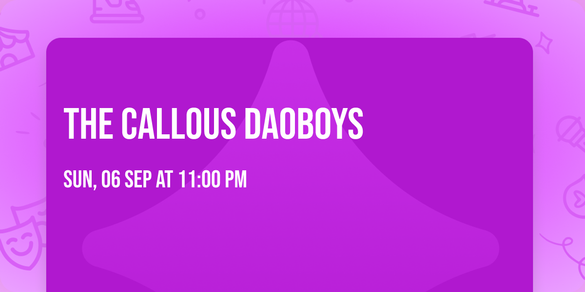 The Callous Daoboys