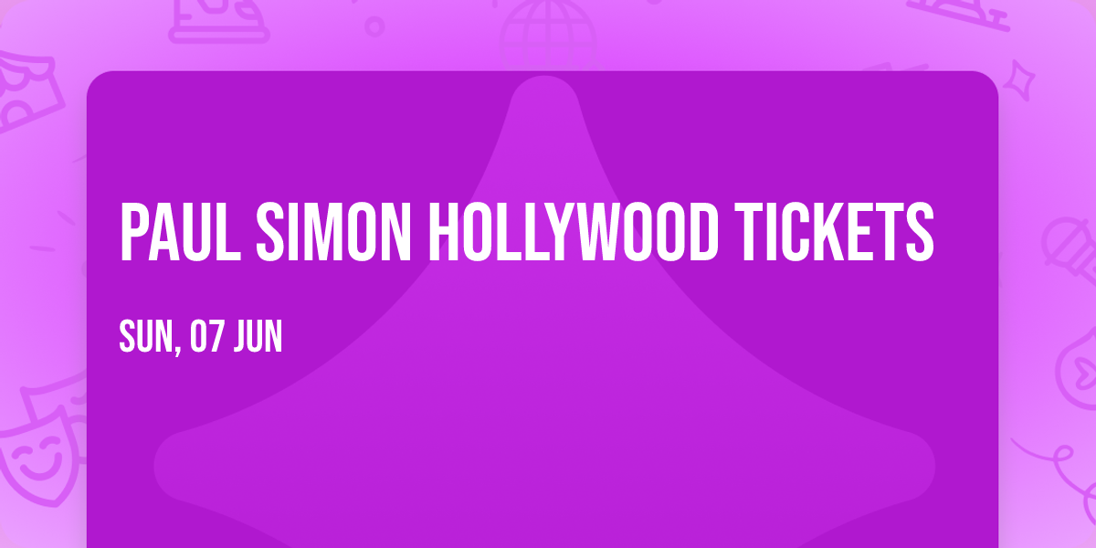 Paul Simon Hollywood Tickets