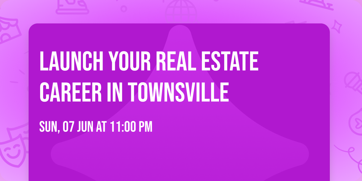 Launch Your Real Estate Career in Townsville