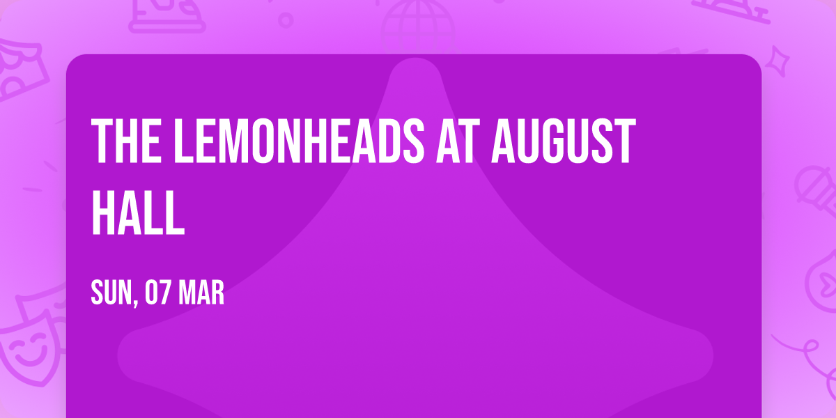 The Lemonheads at August Hall