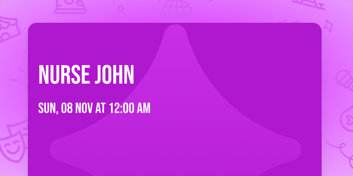 Nurse John