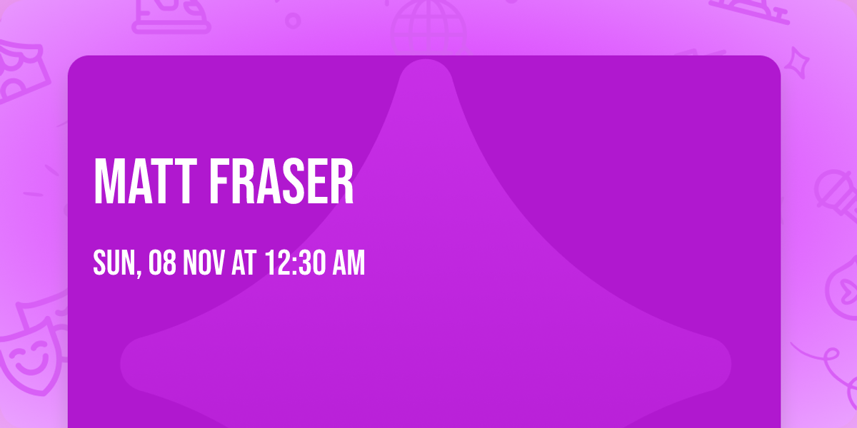 Matt Fraser