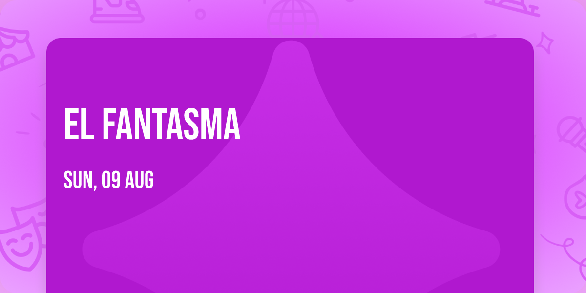 El Fantasma