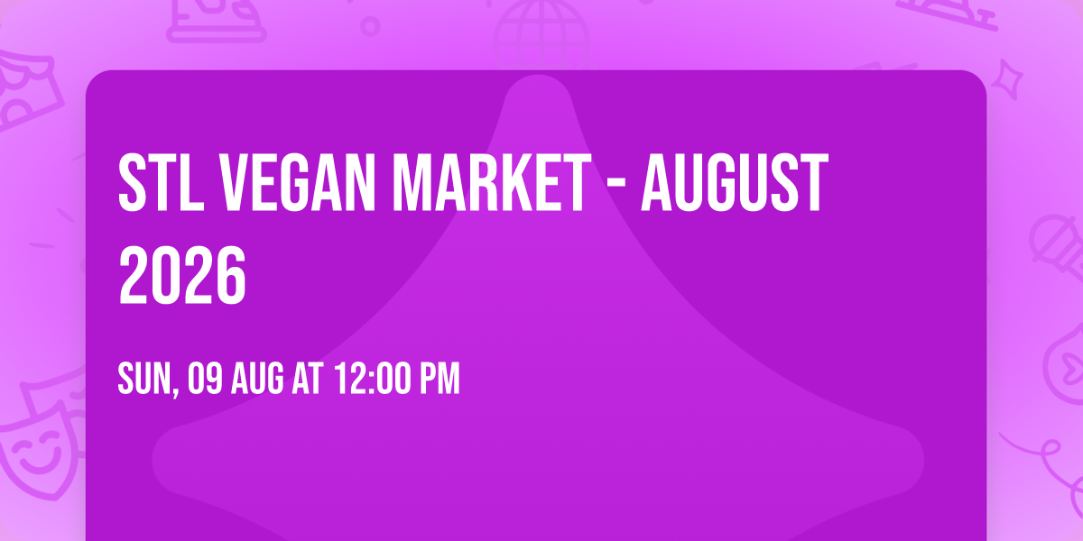STL Vegan Market - August 2026