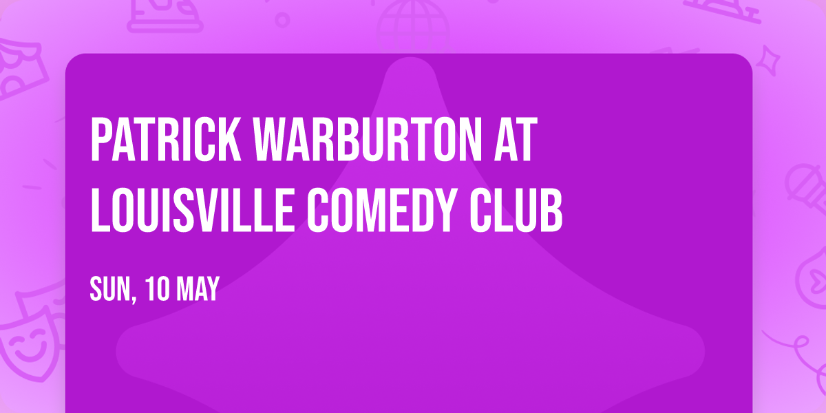 Patrick Warburton at Louisville Comedy Club