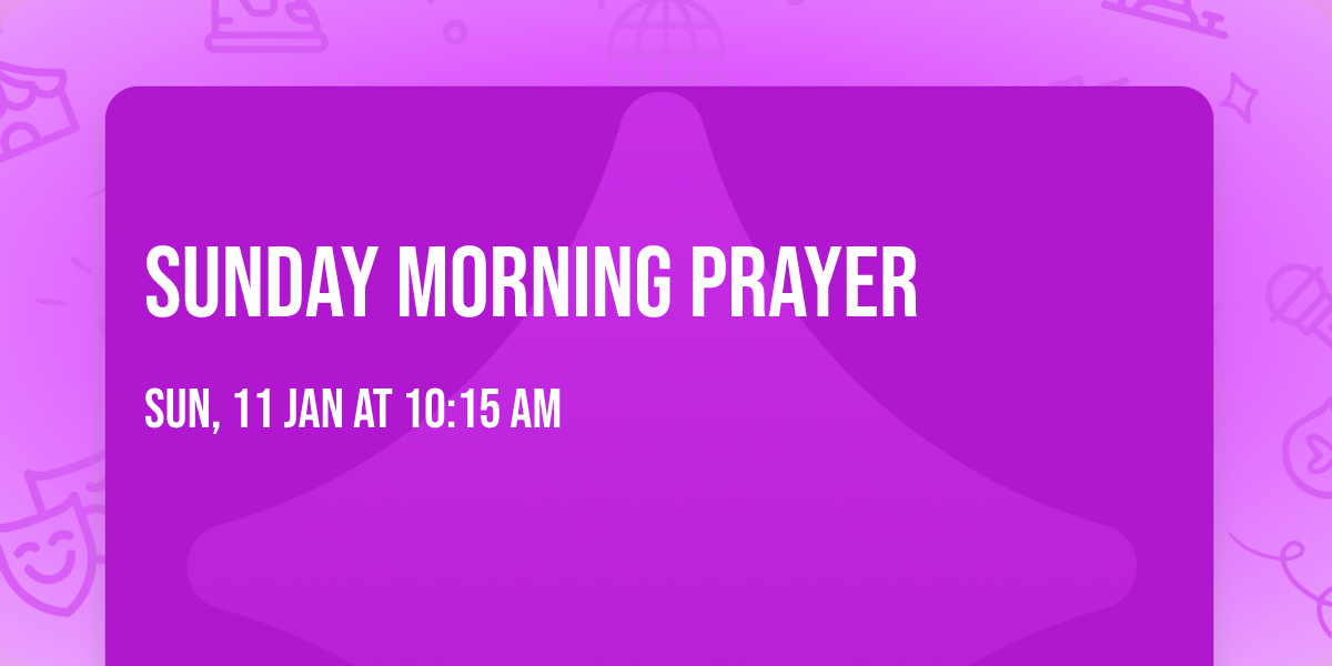 SUNDAY MORNING PRAYER 