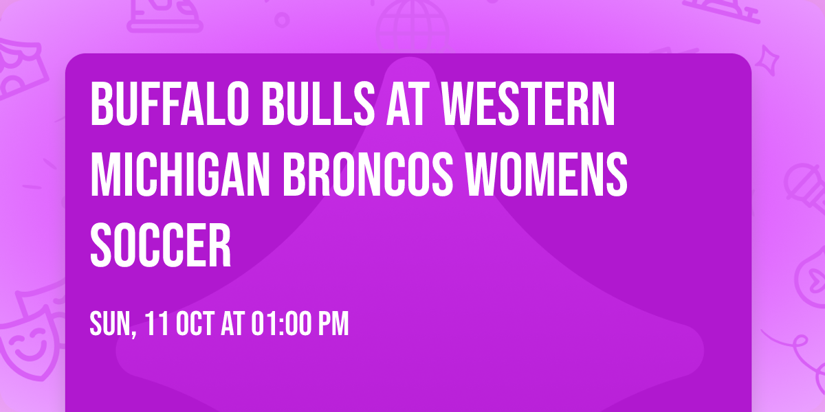 Buffalo Bulls at Western Michigan Broncos Womens Soccer