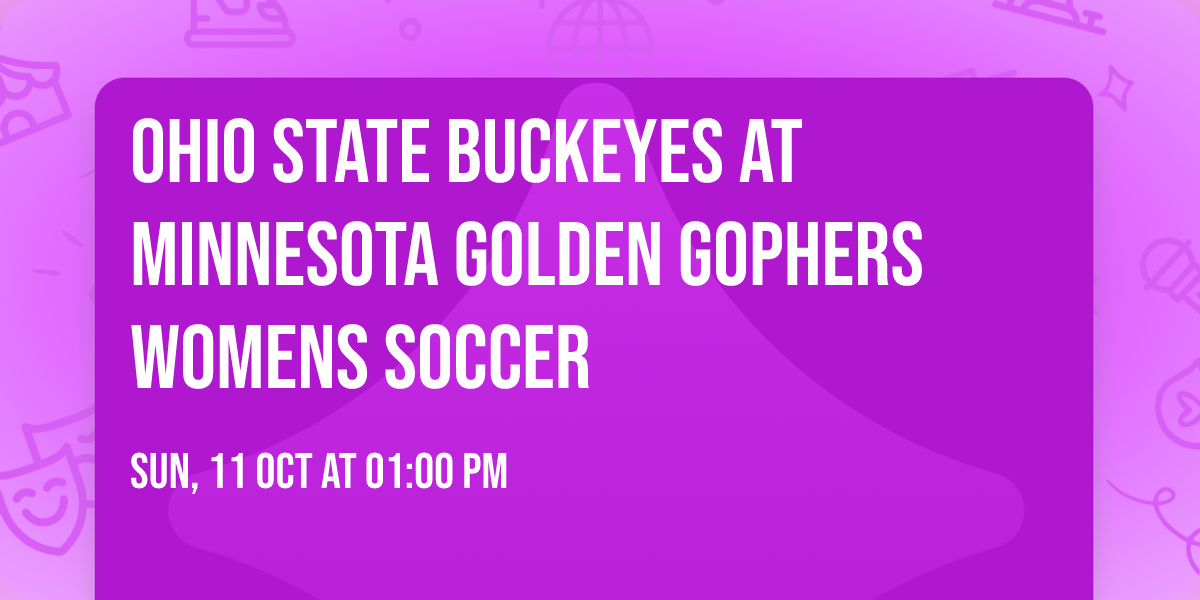 Ohio State Buckeyes at Minnesota Golden Gophers Womens Soccer