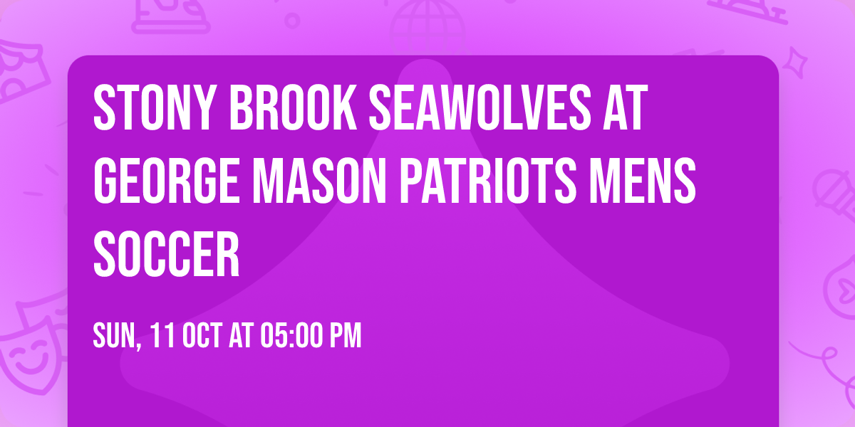 Stony Brook Seawolves at George Mason Patriots Mens Soccer