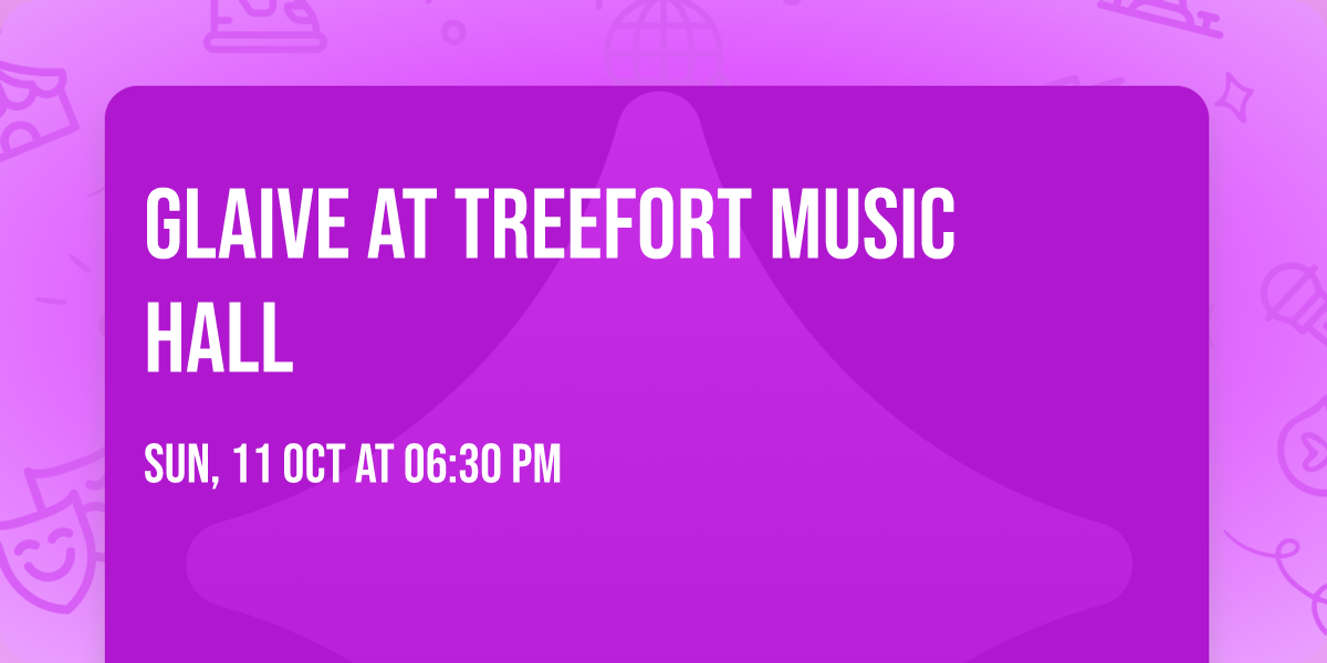 glaive at Treefort Music Hall