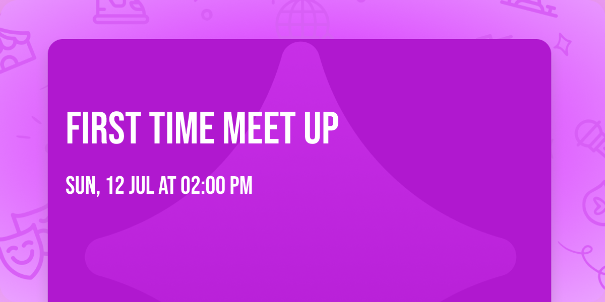 First time meet up 