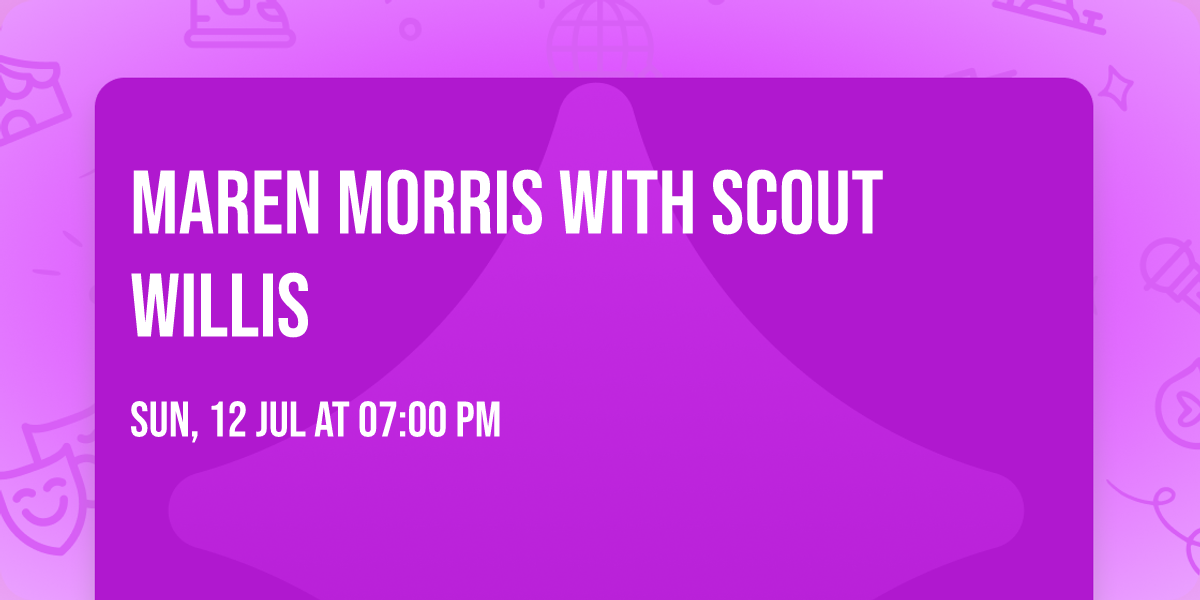 Maren Morris with Scout Willis
