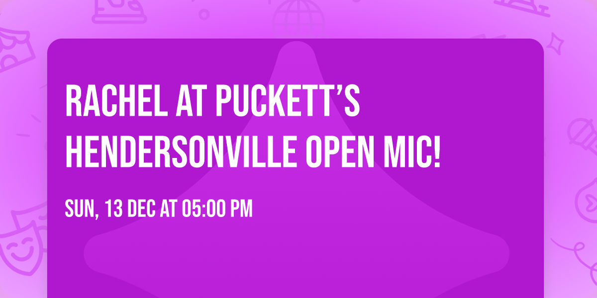 Rachel at Puckett\u2019s Hendersonville Open Mic!