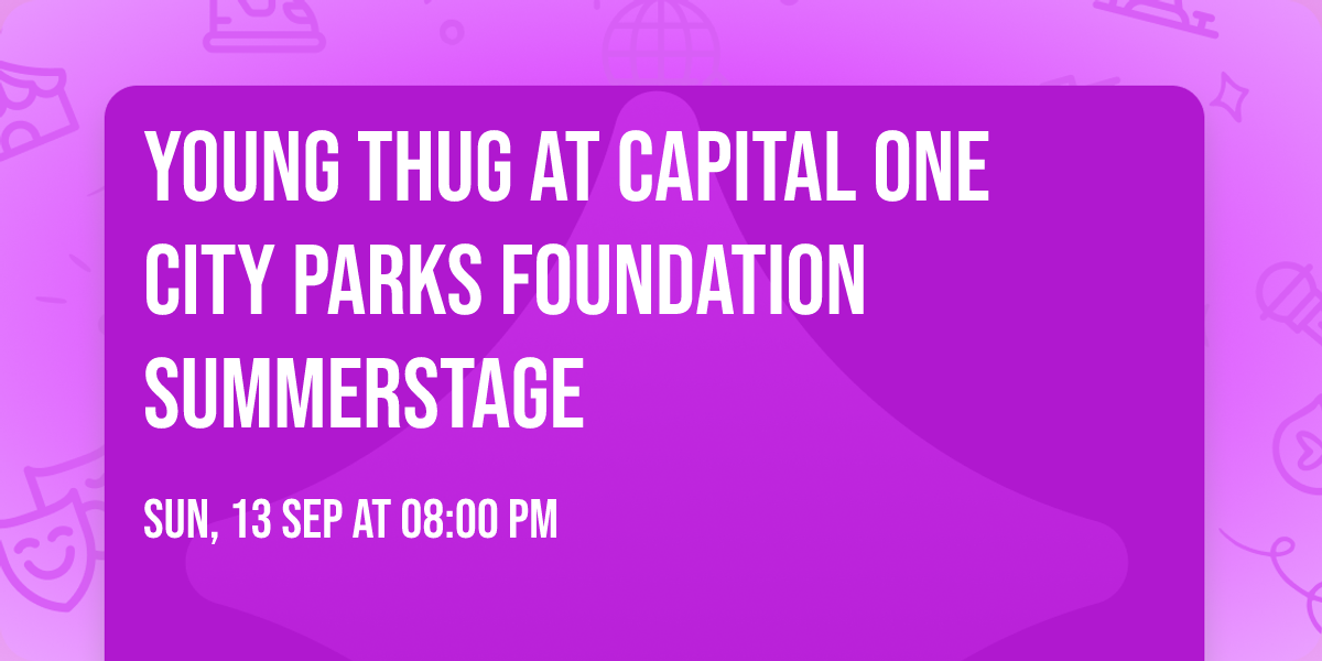 Young Thug at Capital One City Parks Foundation SummerStage