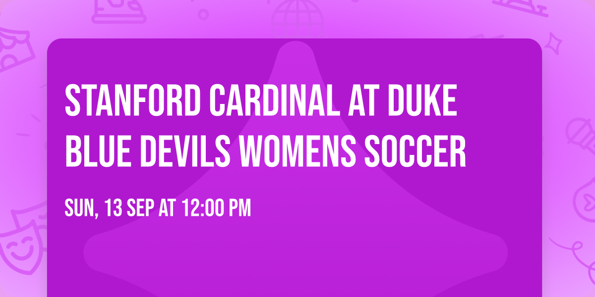 Stanford Cardinal at Duke Blue Devils Womens Soccer