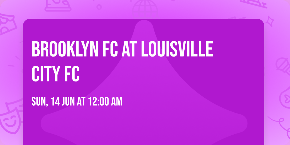Brooklyn FC at Louisville City FC