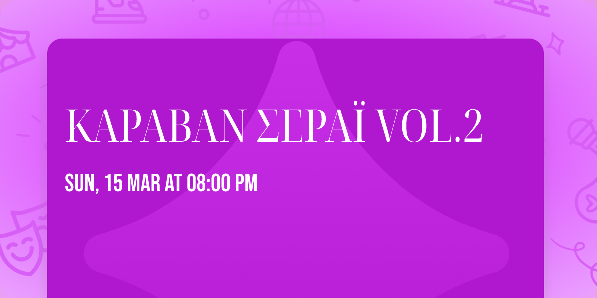 \u039a\u0391\u03a1\u0391\u0392\u0391\u039d \u03a3\u0395\u03a1\u0391\u03aa VOL.2