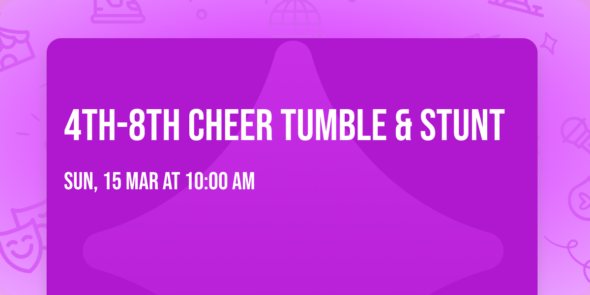4th-8th Cheer Tumble & Stunt