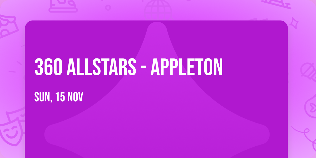 360 Allstars - Appleton