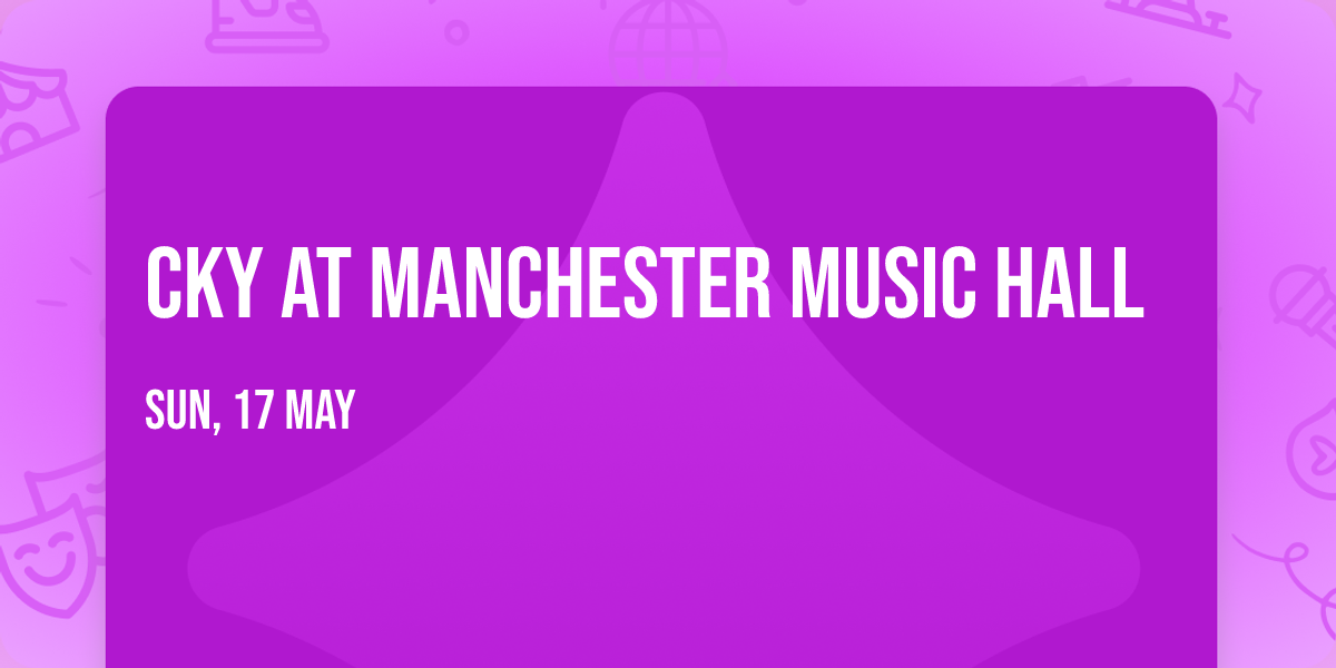 CKY at Manchester Music Hall